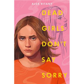 Dead girls don't say sorry - Ritany, Alex - Compra Livros ou ebook na ...