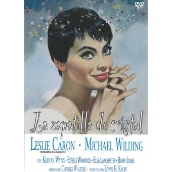O Sapatinho de Cristal - Charles Walters - LESLIE CARON/MICAEL WILDING -  Michael Wilding - DVD Zona 2 - Compra filmes e DVD na Fnac.pt