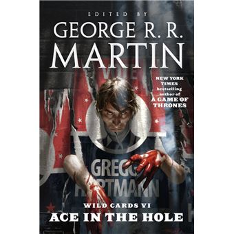 Wild Cards VI: Ace in the Hole