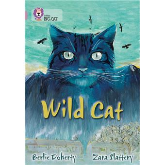 Wild Cat: Band 18/Pearl (Collins Big Cat) - 1