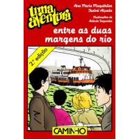 Uma Aventura Entre as Duas Margens do Rio