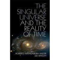 The Singular Universe and the Reality of Time