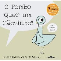 O Pombo quer um Cãozinho