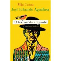 O Terrorista Elegante e Outras Histórias