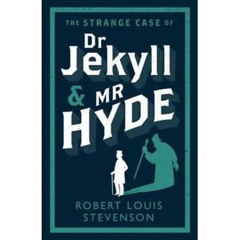 The Strange Case of Dr Jekyll and Mr Hyde