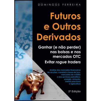 Futuros e Outros Derivados