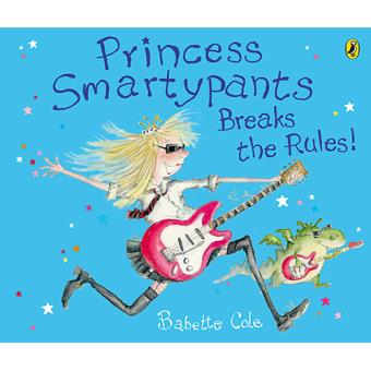 Princess Smartypants Breaks the Rules!