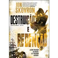 Destruição e Redenção