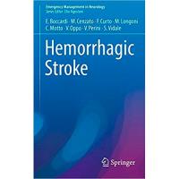 Emergency Management in Neurology - Hemorrhagic Stroke