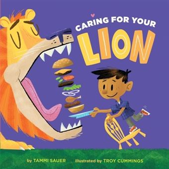 Caring For Your Lion - Brochado - Tammi Sauer, SAUER, TAMMI - Compra