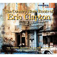 The Country Blues Roots Of Eric Clapton (DGP)