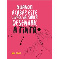 Quando Acabar este Livro Vai Saber Desenhar a Tinta