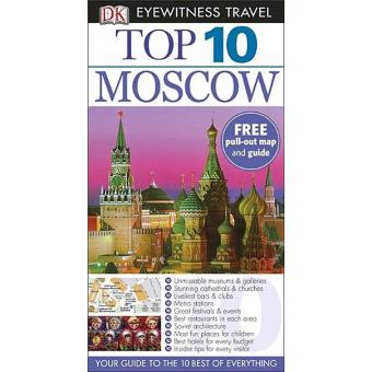 Moscow Eyewitness Top 10 Travel Guide