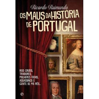 Os Maus da História de Portugal