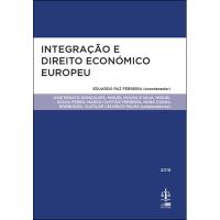 Integração e Direito Económico Europeu