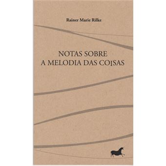Notas Sobre a Melodia das Coisas