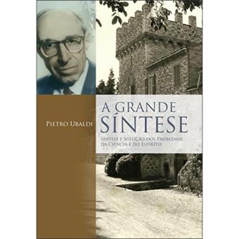 A Grande Síntese - 1