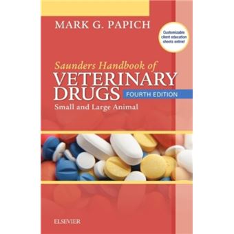 Saunders Handbook of Veterinary Drugs - Mark G. Papich - Compra Livros ...