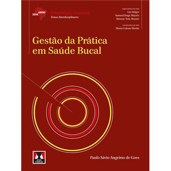Série Abeno - Gestão da Prática em Saúde Bucal