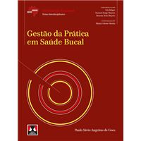 Série Abeno - Gestão da Prática em Saúde Bucal