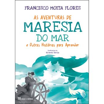As Aventuras de Maresia do Mar e Outras Histórias para Aprender