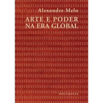 Arte e Poder na Era Global