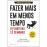 Fazer Mais em Menos Tempo_0