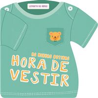 As Minhas Rotinas : Hora de Vestir - Livro 1