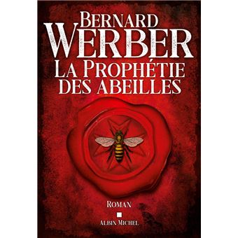 La Prophétie des abeilles - 1