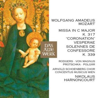 Mozart: Coronation Mass & Vesperae solennes de confessore