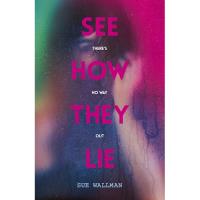 See How They Lie