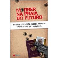 Morrer na Praia do Futuro