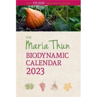 Maria thun biodynamic calendar - Thun, Titia - Compra Livros na Fnac.pt