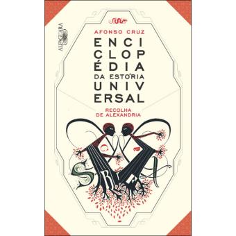 Enciclopédia da Estória Universal - Livro 1: Recolha de Alexandria