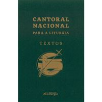 Cantoral Nacional para a Liturgia - Textos
