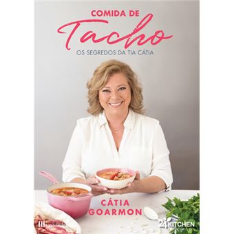 Os Segredos da Tia Cátia: Comida de Tacho