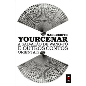 A Salvação de Wang Fô e Outros Contos Orientais