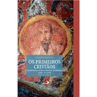 Os Primeiros Cristãos