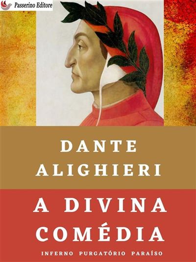 A Divina Comédia: Inferno - Dante Alighieri PDF Grátis