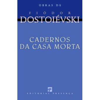 Cadernos da Casa Morta