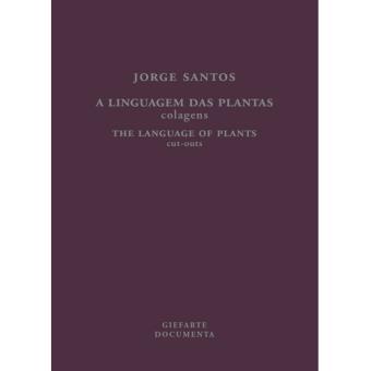 A Linguagem das Plantas: Colagens