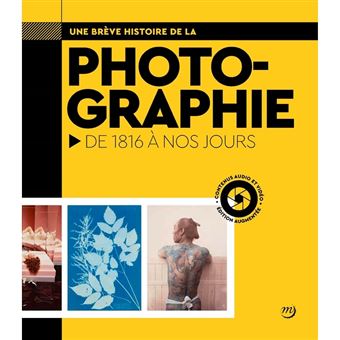 Une Brève Histoire de la Photographie