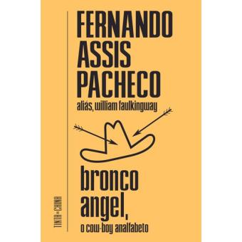 Bronco Angel: O Cow-boy Analfabeto