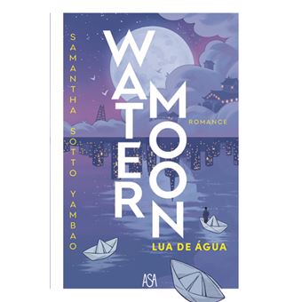 Water Moon - Lua de Água - 1