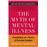 The Myth of Mental Illness_0