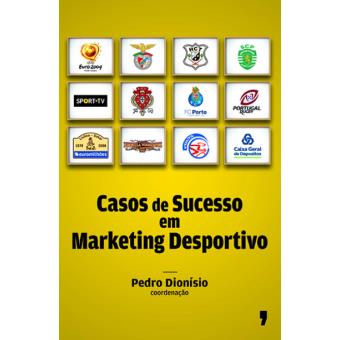 Casos de Sucesso no Marketing Desportivo