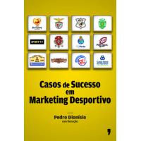 Casos de Sucesso no Marketing Desportivo