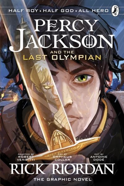 The Last Olympian: The Graphic Novel Percy Jackson Book 5 - Rick ...