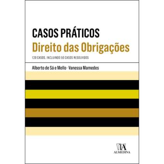 Casos Práticos de Direito das Obrigações