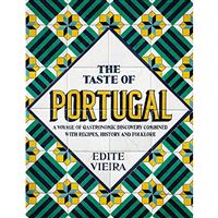 The Taste of Portugal